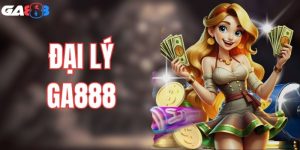 Đại Lý GA888 - Kinh Doanh Tiềm Năng Với Hoa Hồng Hấp Dẫn