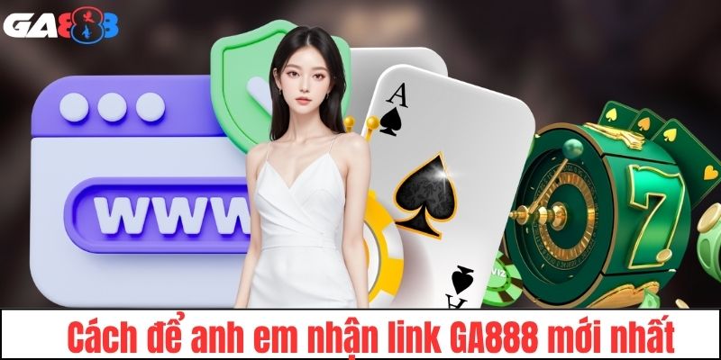 Những cách nhận link người chơi cần nắm